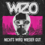 Wizo - Nichts Wird Wieder Gut