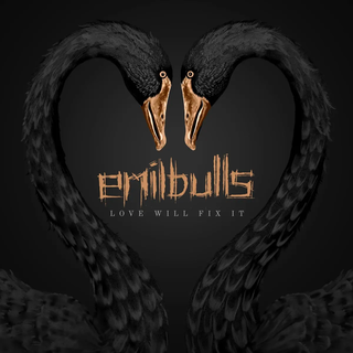 Emil Bulls - Love Will Fix It ltd ink spot LP