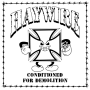 Haywire - Conditioned For Demolition