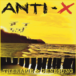 ANTI X – Therapie & Genesung