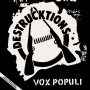 Destrucktions - Vox Populi