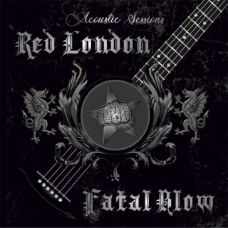 Red London / Fatal Blow - Acoustic Sessions