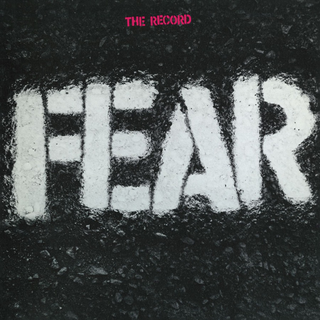 Fear - The Record 