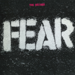 Fear - The Record