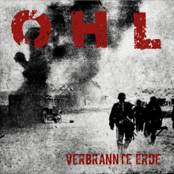 OHL - Verbrannte Erde