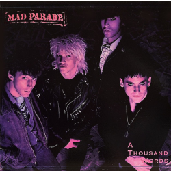 Mad Parade – A Thousand Words