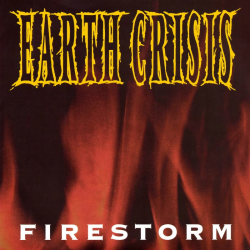 Earth Crisis - Firestorm