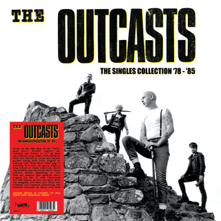 Outcasts, The - The Singles Collection 78 - 85