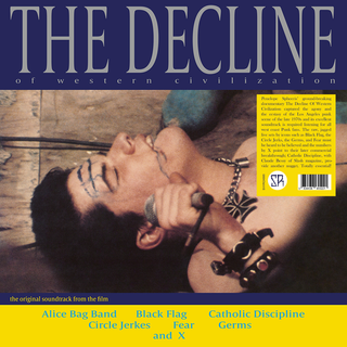 V/A - The Decline Of Western Civilization
