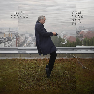 Olli Schulz - Vom Rand Der Zeit LP
