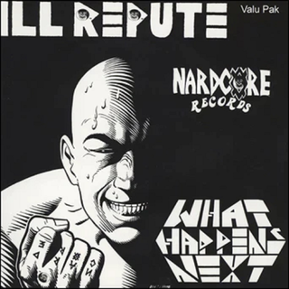 Ill Repute - What Happens Next black LP