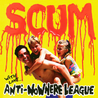 Anti-Nowhere League - Scum 