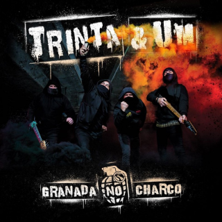 Trinta & Um - Granada No Charco