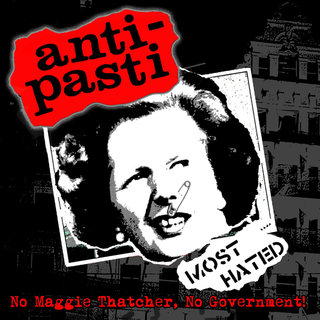 Anti-Pasti - No Maggie Thatcher, No Government! red black LP