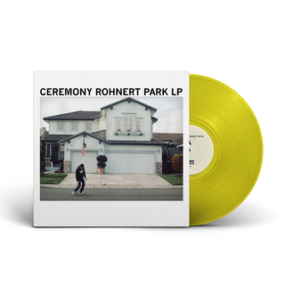 Ceremony - Rohnert Park REV EXCLUSIVE yellow LP