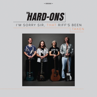 Hard-Ons - Im Sorry Sir, That Riffs Been Taken colored LP