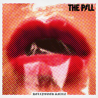 Pill, The - Hollywood Smile black LP