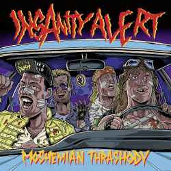 Insanity Alert - Moshemian Thrashody