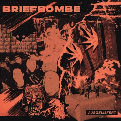 Briefbombe - Ausgeliefert