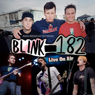Blink 182 - Live On Air PRE-ORDER