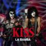 Kiss - La Bamba