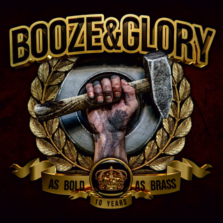 Booze & Glory - As Bold As Brass black LP