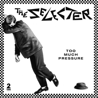 Selecter, The - Too Much Pressure PRE-ORDER