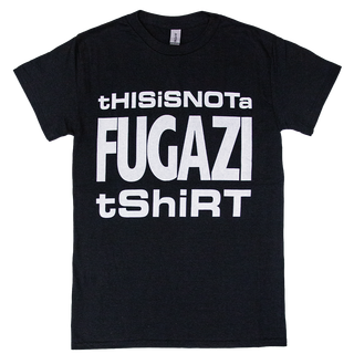 Fugazi - This Is Not A T-Shirt black