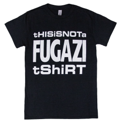 Fugazi - This Is Not A T-Shirt black