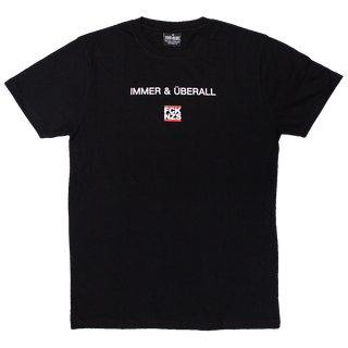 FCK NZS - Immer & berall T-Shirt black