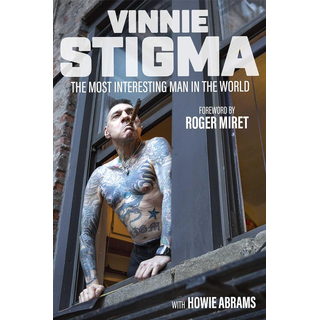The Most Interesting Man In The World - By Vinnie Stigma, Howie Abrams PRE-ORDER