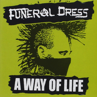 Funeral Dress - A Way Of Life splatter LP