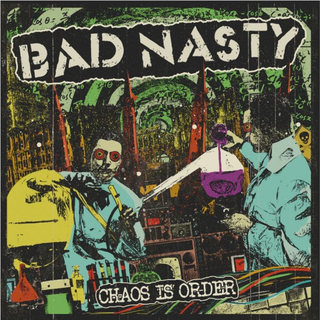 Bad Nasty - Chaos is Order color LP