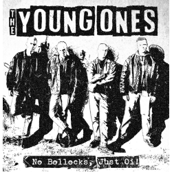 Young Ones, The - No Bollocks, Just Oi!