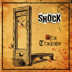 Shöck - Alta Traicion (Reissue)