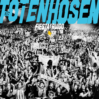 Die Toten Hosen - Fiesta Y Ruido: Die Toten Hosen Live In Argentinien PRE-ORDER ltd white & blue 2LP