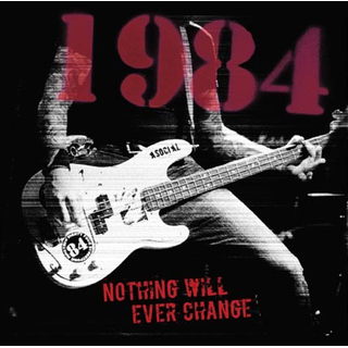 1984 - Nothing Will Never Change black LP