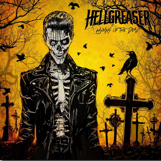 Hellgreaser - Hymns Of The Dead black LP