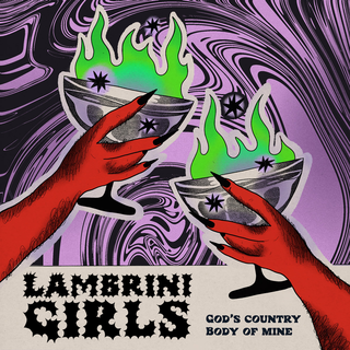 Lambrini Girls - Gods Country / Body Of Mine ltd purple 7