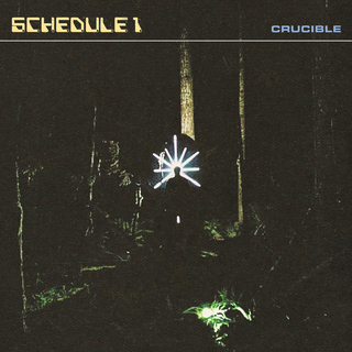 Schedule 1 - Cruicible