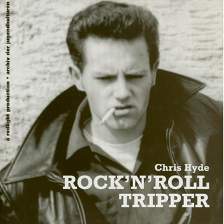 Chris Hyde - Rock n Roll Tripper