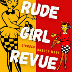 Rude Girl Revue - Lioness / Unruly Ways orange 7"