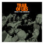 Trail Of Lies - Only The Strong