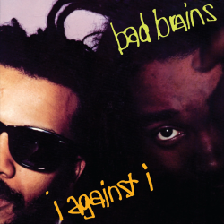 Bad Brains - I Against I