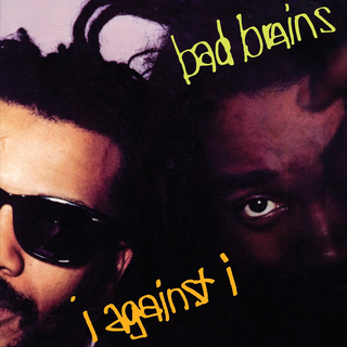 Bad Brains - I Against I PRE-ORDER plutonium LP