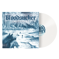 Bloodsucker - Forever Damned ltd clear LP