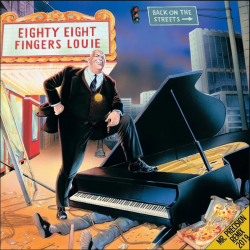 88 Fingers Louie - Back On The Streets: Mr. Precision...