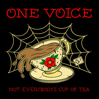 One Voice - Not Everybodys Cup Of Tea PRE-ORDER