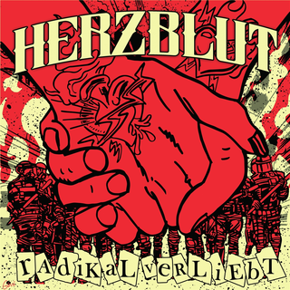 Herzblut - Radikal Verliebt PRE-ORDER ltd red marble LP