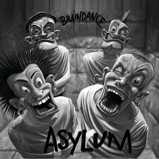 Braindance - Asylum PRE-ORDER
